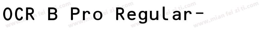 OCR B Pro Regular字体转换